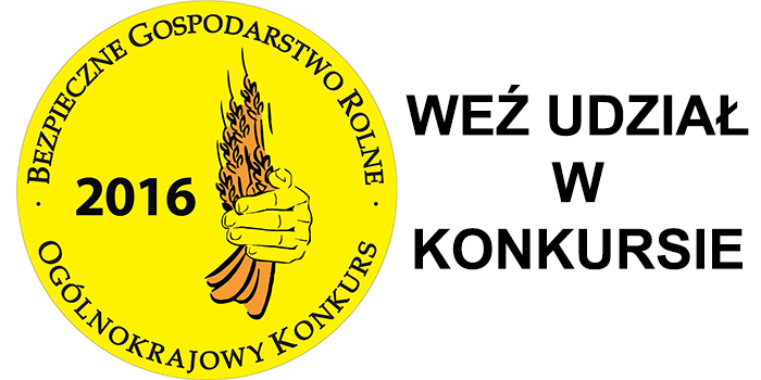Ogólnokrajowy Konkurs Bezpieczne Gospodarstwo Rolne