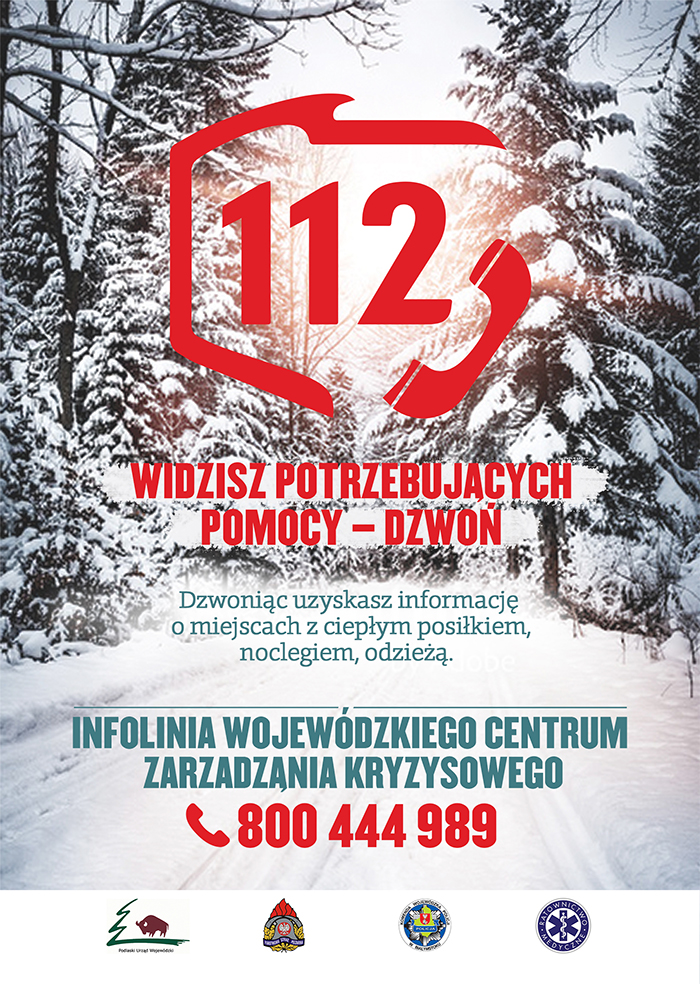 Widzisz potrzebujących pomocy - dzwoń