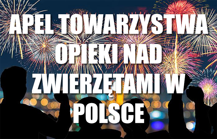 Apel Towarzystwa Opieki nad Zwierzętami w Polsce