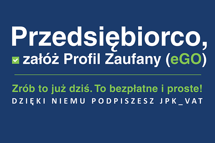 Przedsiębiorco, załóż Profil Zaufany już dziś!