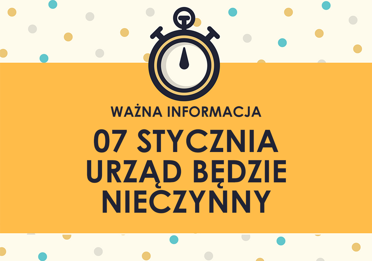 07 stycznia br. Urząd Miejski w Stawiskach będzie nieczynny