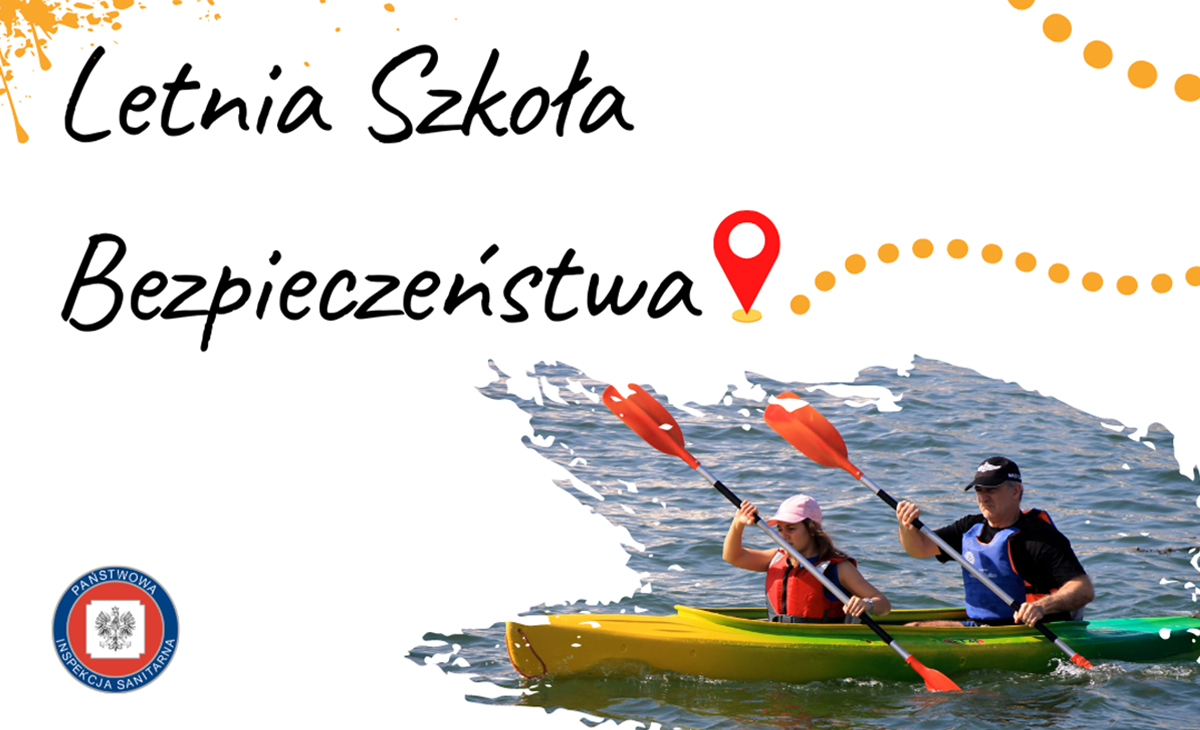 Letnia Szkoła Bezpieczeństwa