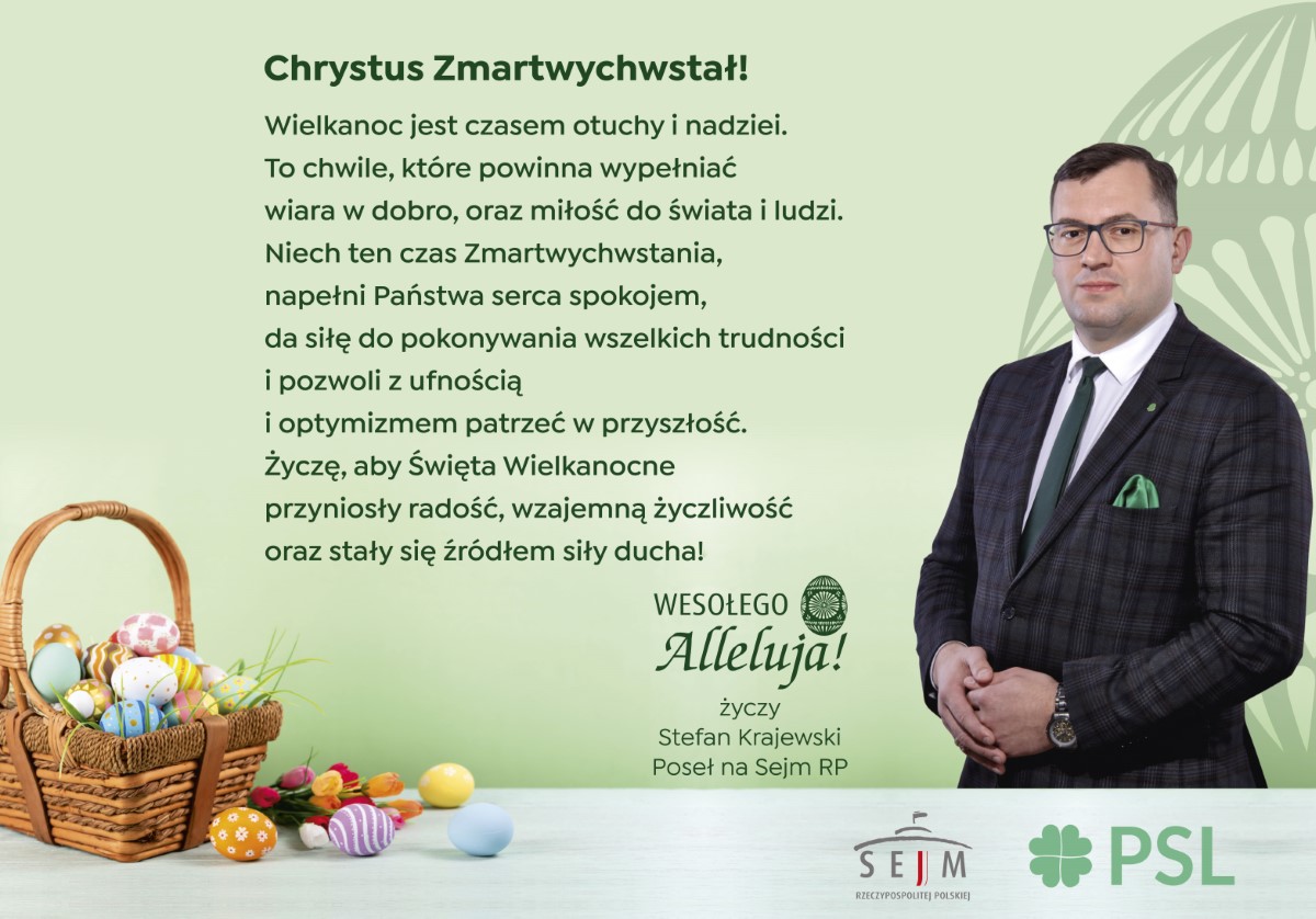 Życzenia Wielkanocne Posła na Sejm RP Stefana Krajewskiego
