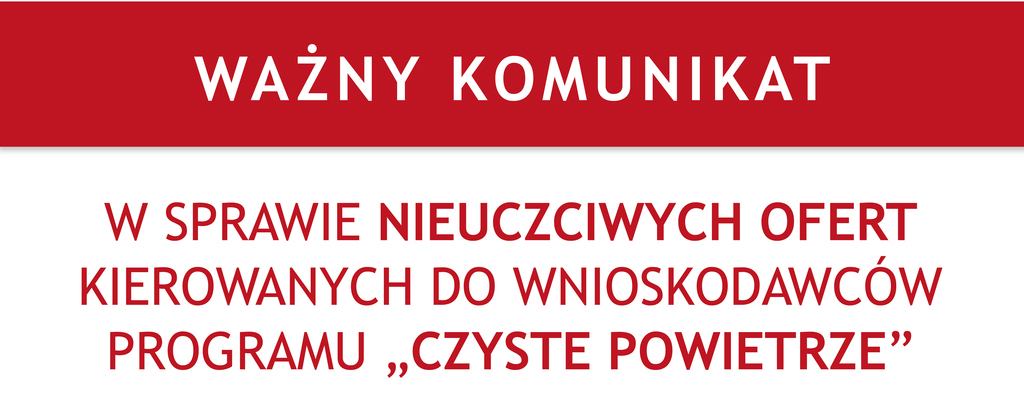 Ważny komunikat ws. nieuczciwych ofert kierowanych do Wnioskodawców programu 