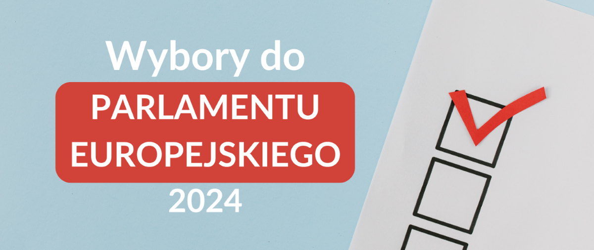 Informacja dot. sporządzania pełnomocnictwa do głosowania w wyborach do PE