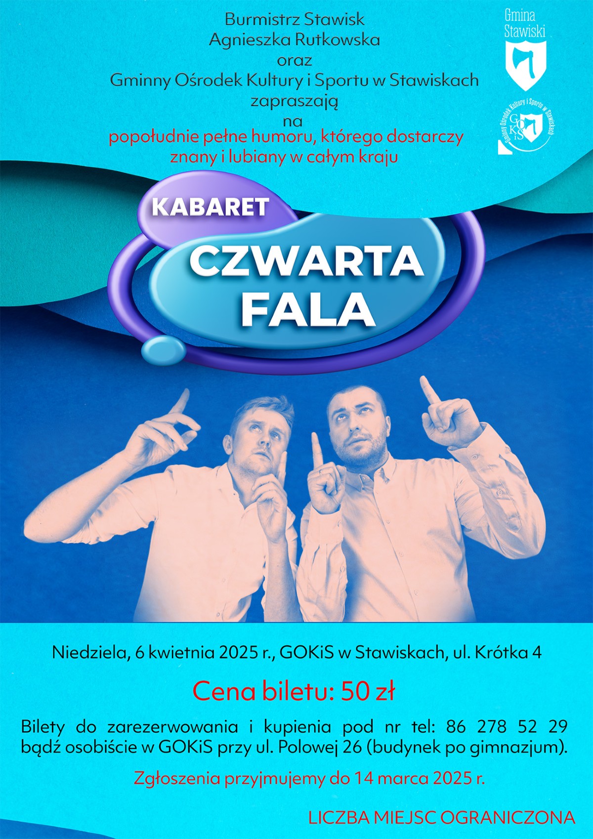 Kabaret Czwarta Fala w Stawiskach