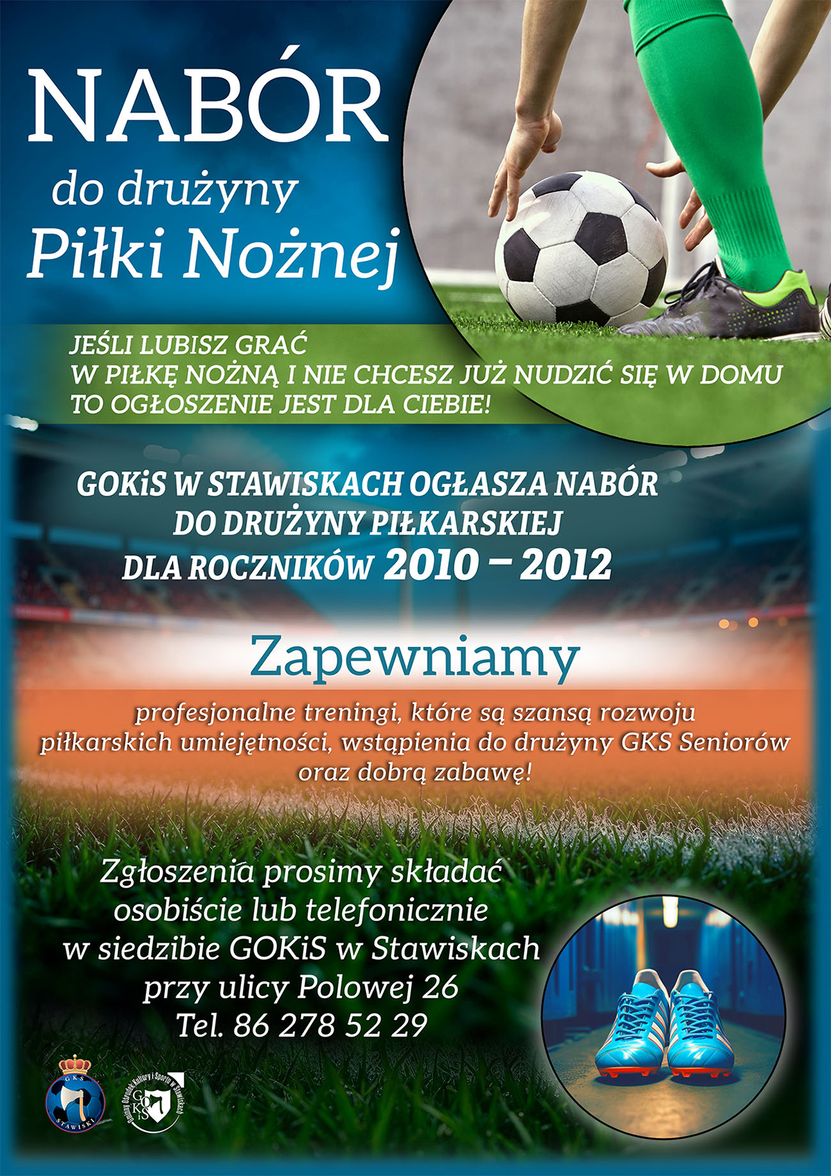 Zostań piłkarzem GKS Stawiski - trwa nabór!