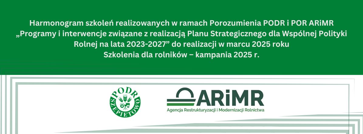 Harmonogram szkoleń realizowanych w ramach Porozumienia PODR i POR ARiMR