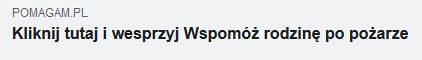 WSPOMÓŻ RODZINĘ PO POŻARZE